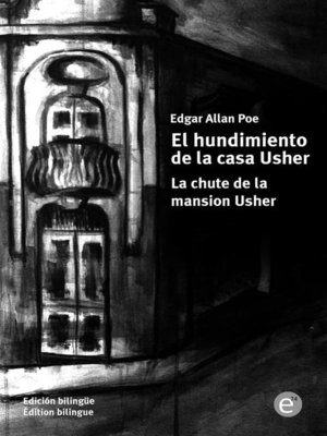 cover image of El hundimiento de la casa Usher/La chute de la mansion Usher